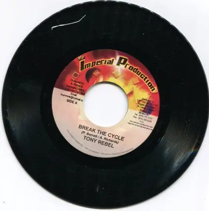 Tony Rebel / Mitch - Break The Cycle / Show Me Love