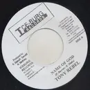 7inch Vinyl Single - Tony Rebel - Name Of God