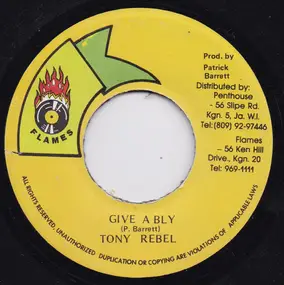 Tony Rebel - Give A Bly