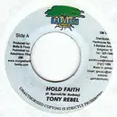7inch Vinyl Single - Tony Rebel - Hold Faith