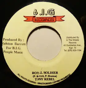 Tony Rebel - Royal Soldier / Looks And Shape