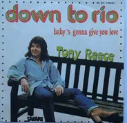 Tony Reece - Down To Rio