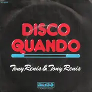 Tony Renis & Tony Renis - DiscoQuando Part I & II