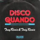 7inch Vinyl Single - Tony Renis & Tony Renis - DiscoQuando Part I & II
