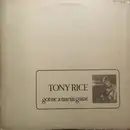 LP - Tony Rice - Got Me A Martin Guitar