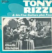 Tony Rizzi & His Five Guitars Plus Four