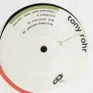 Tony Rohr - Water, Water Everywhere