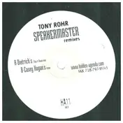 Tony Rohr - Speakermaster Remixes