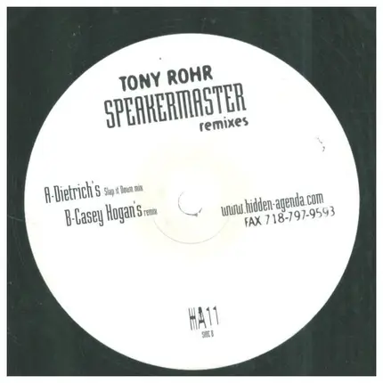 Tony Rohr - Speakermaster Remixes