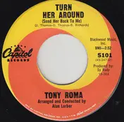 Tony Roma - Turn Her Around (Send Her Back To Me)
