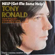 7inch Vinyl Single - Tony Ronald - Help (Get Me Some Help)