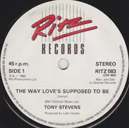 Tony Stevens - The Way Love's Supposed To Be