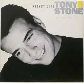 Tony Stone - Instant Love