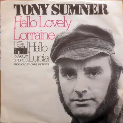 Tony Sumner - Hallo Lovely Lorraine