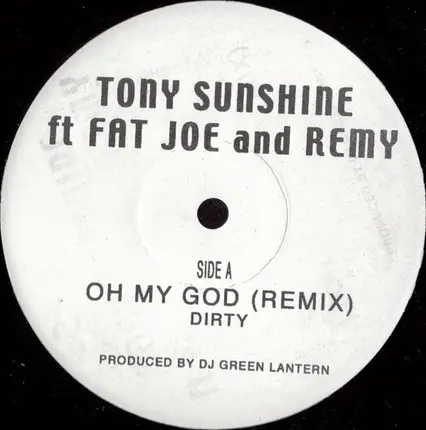 Tony Sunshine - Oh My God (Remix)