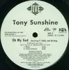 12'' - Tony Sunshine Featuring P. Diddy and Dirtbag - Oh My God