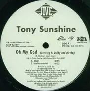 Tony Sunshine Featuring P. Diddy and Dirtbag - Oh My God