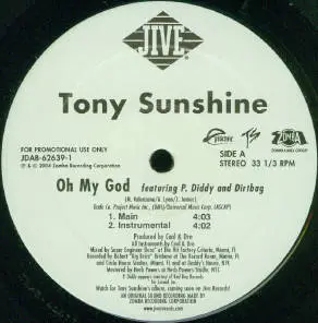 Tony Sunshine Featuring P. Diddy and Dirtbag - Oh My God