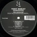 12inch Vinyl Single - Tony Sweat - Sex Machine