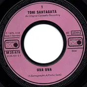 Tony Santagata - Uva Uva / E Mi Vien Voglia