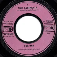 Tony Santagata - Uva Uva / E Mi Vien Voglia