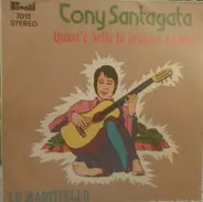 Tony Santagata - Lu Maritiello / Quant'È Bello Lu Primmo Ammore