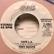 Tony Sciuto - Cafe L.A.