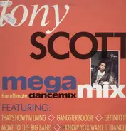Tony Scott - Megamix