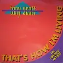 12'' - Tony Scott - That's How I'm Living