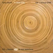 Double CD - Tony Scott - A Jazz Life