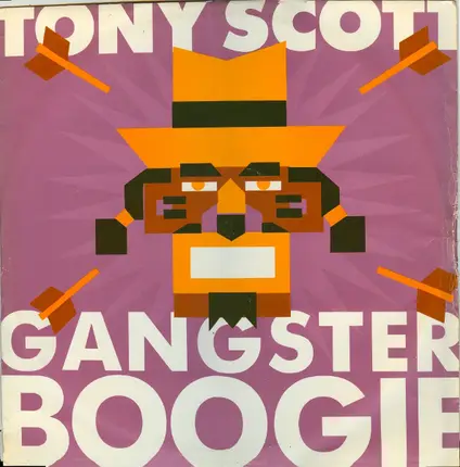 Tony Scott - Gangster Boogie