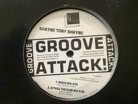 Tony Shayne - Groove Attack!