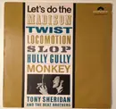 LP - Tony Sheridan And The Beat Brothers - Let's Do The Madison, Twist, Locomotion, Slop, Hully Gully, Monkey - Red Label Second Pressing
