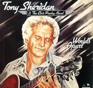 Tony Sheridan & The Elvis Presley Band - Worlds Apart