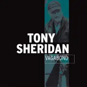 CD - Tony Sheridan - Vagabond