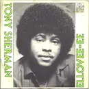 7inch Vinyl Single - Tony Sherman - Ellovee-Ee