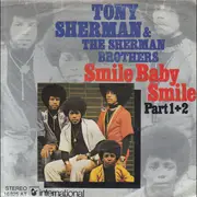 7inch Vinyl Single - Tony Sherman & The Sherman Brothers - Smile Baby Smile - Part 1 + 2