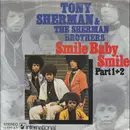 7inch Vinyl Single - Tony Sherman & The Sherman Brothers - Smile Baby Smile - Part 1 + 2