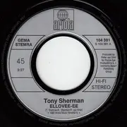 7inch Vinyl Single - Tony Sherman - Ellovee-Ee