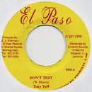 7inch Vinyl Single - Tony Tuff - Don't Test