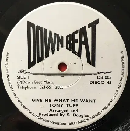 Tony Tuff / Jah Stitch - Give Me What Me Want / Take It