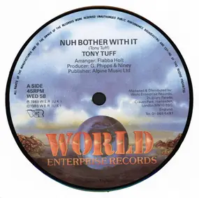 Tony Tuff - Nuh Bother With It