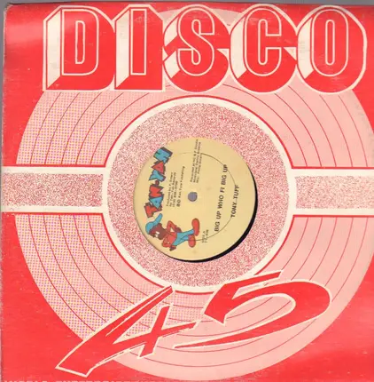 Tony Tuff / Terry Ganzie - Big Up Who Fi Big Up / Time