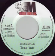 Tony Tuff - You Can Do It