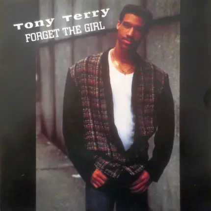 Tony Terry - Forget The Girl
