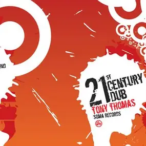 Tony Thomas - 21st Century Dub