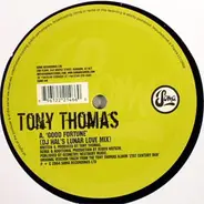 Tony Thomas - Good Fortune / Jump