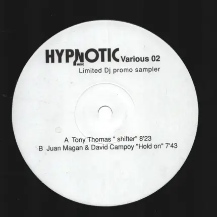 Tony Thomas / Juan Magan & David Campoy - Hypnotic Sampler 2