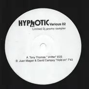 Tony Thomas / Juan Magan & David Campoy - Hypnotic Sampler 2