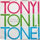 7inch Vinyl Single - Tony! Toni! Toné! - Little Walter